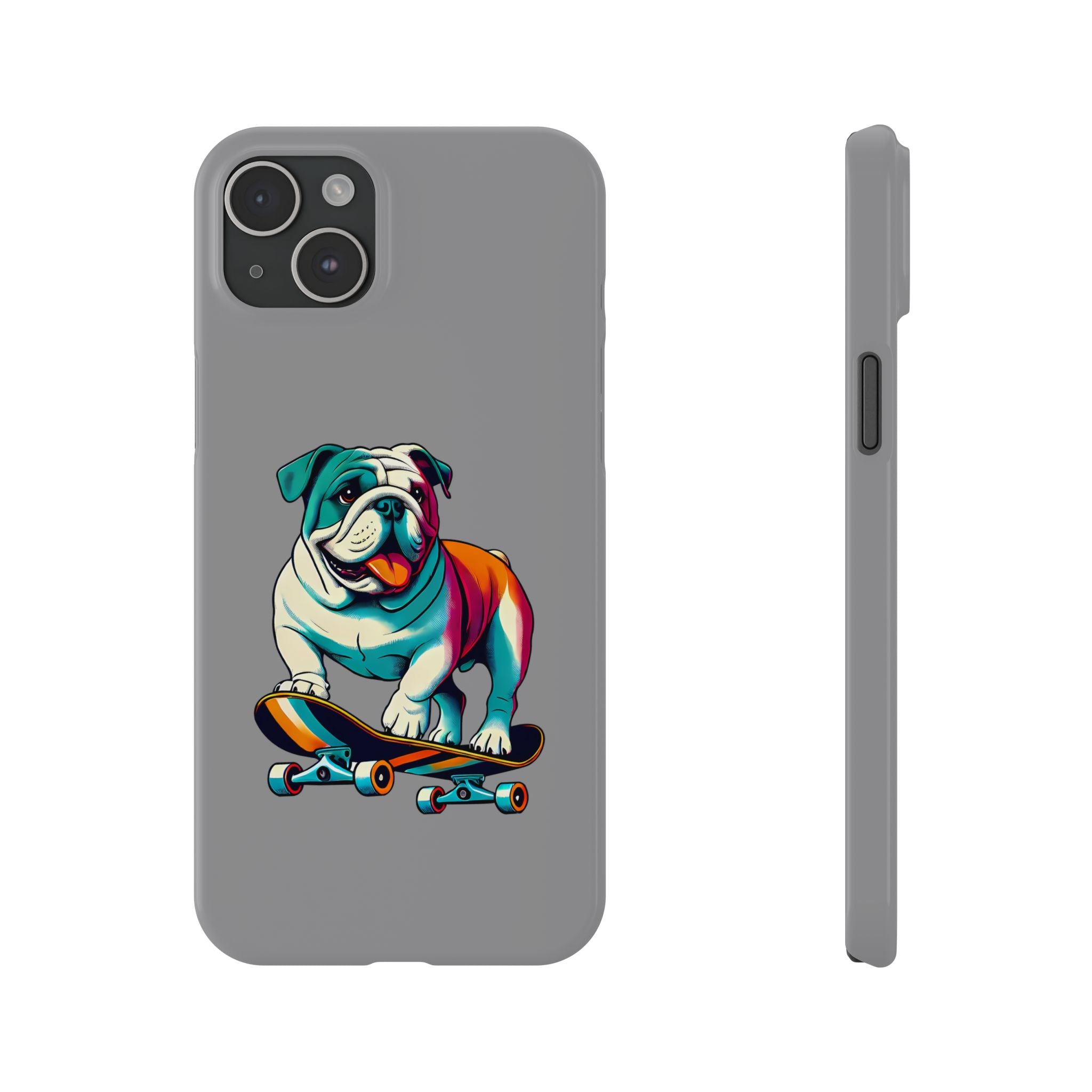 Slim Phone Case - Skateboarding Bulldog Pet Lover Gift