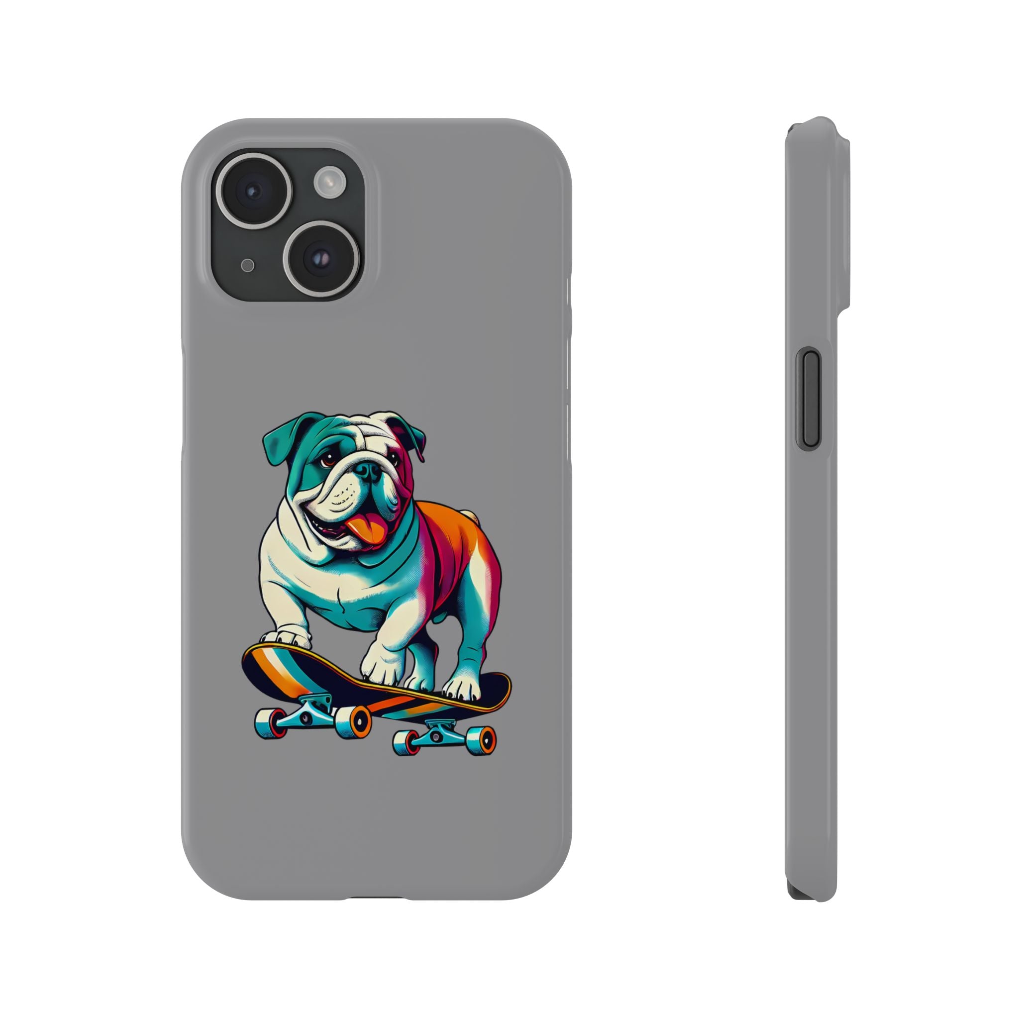 Slim Phone Case - Skateboarding Bulldog Pet Lover Gift