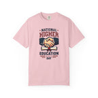 National Higher Education Day Unisex T-shirt - Graduation Gift and College Shirt