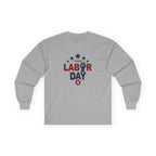 Labor Day Unisex Long Sleeve Tee