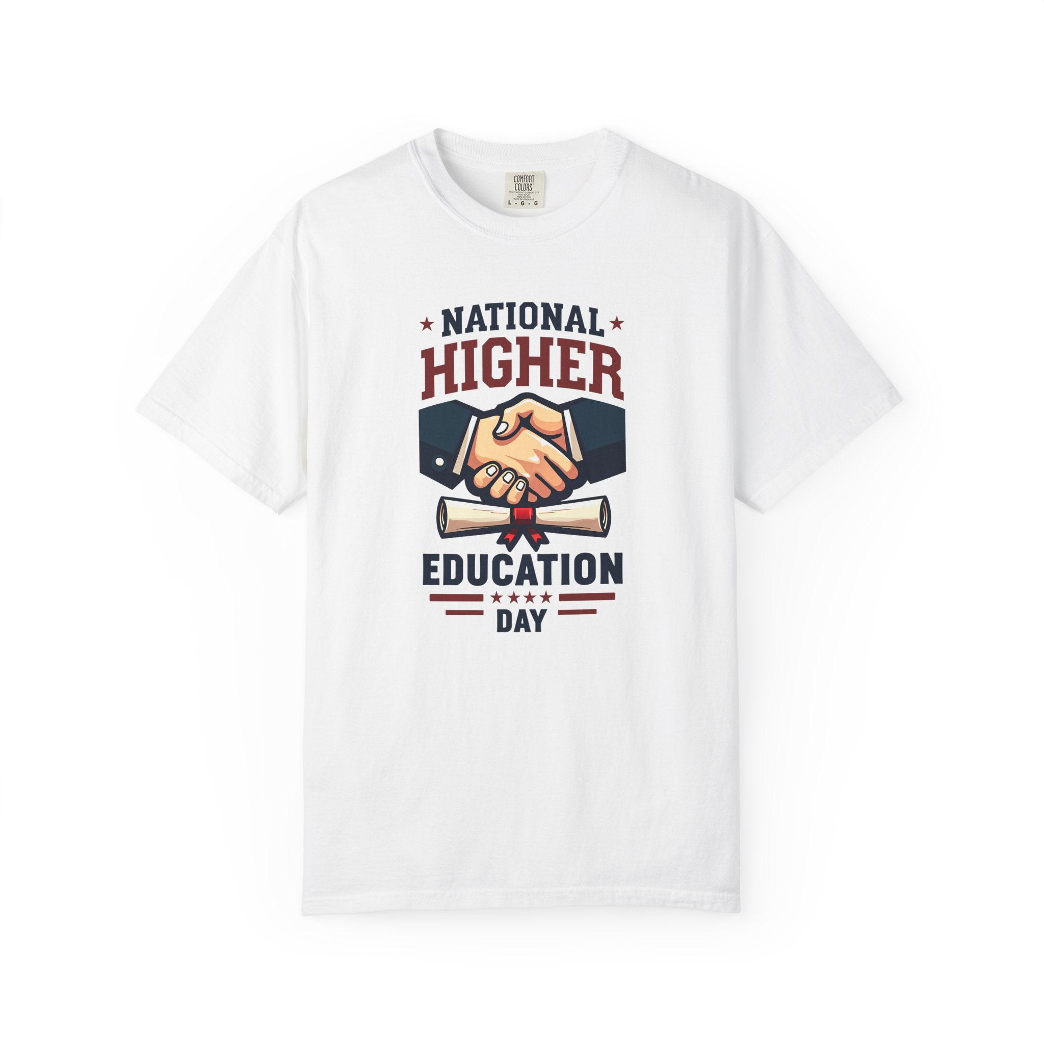 National Higher Education Day Unisex T-shirt - Graduation Gift and College Shirt