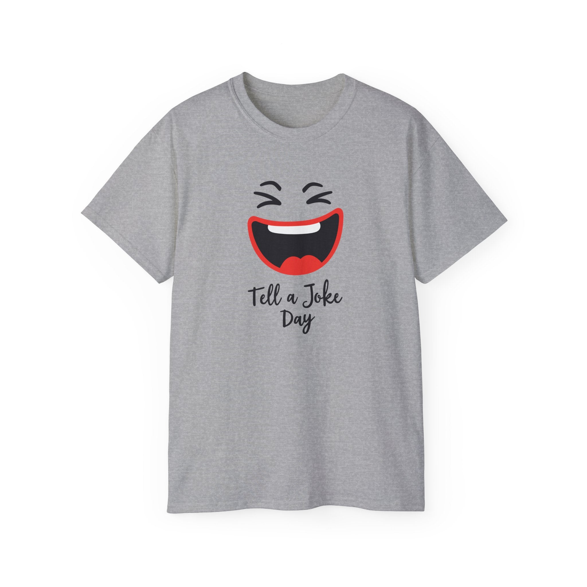 Funny Joke Day T-Shirt