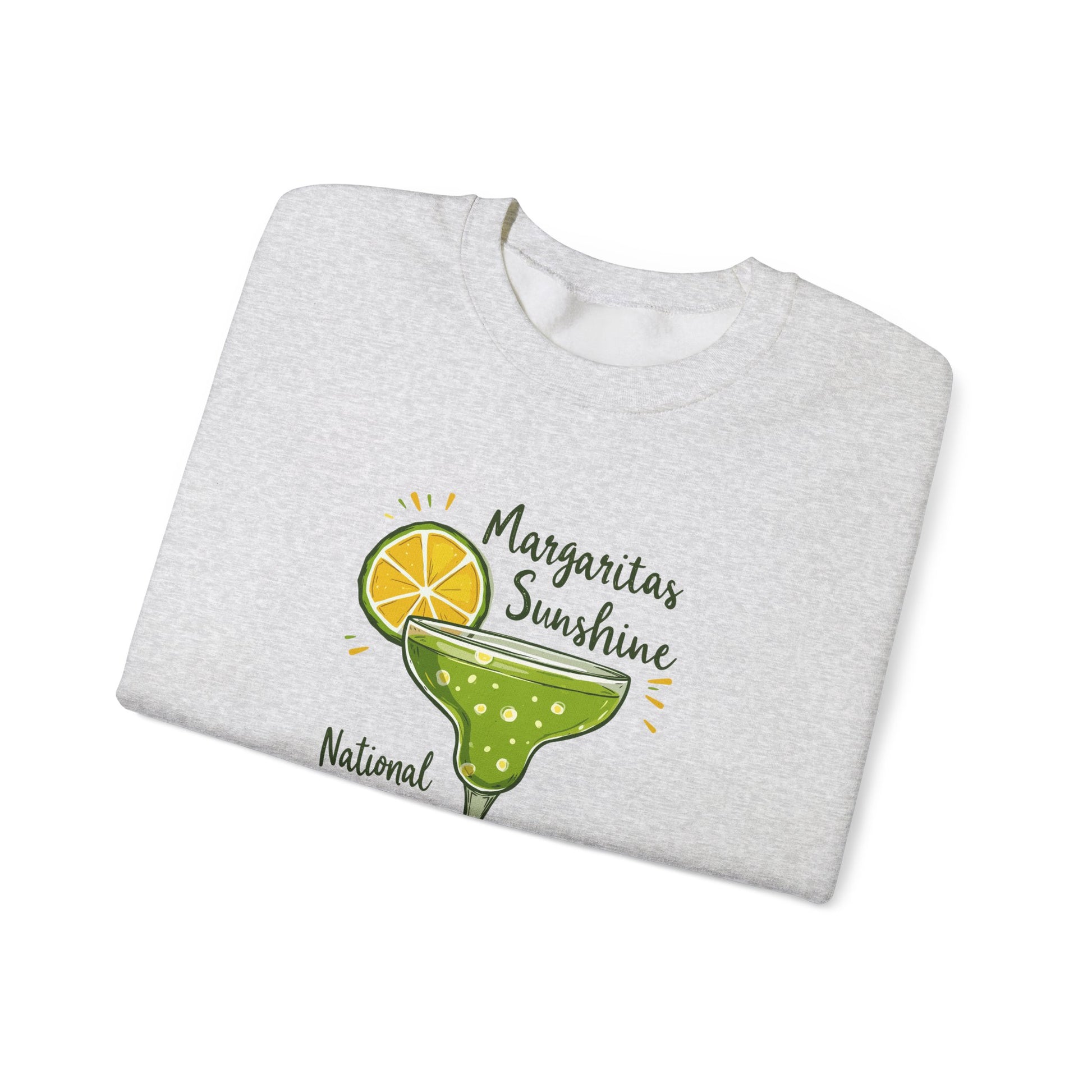 National Margarita Day Sweatshirt - Funny Cocktail Gift for Tequila Lovers