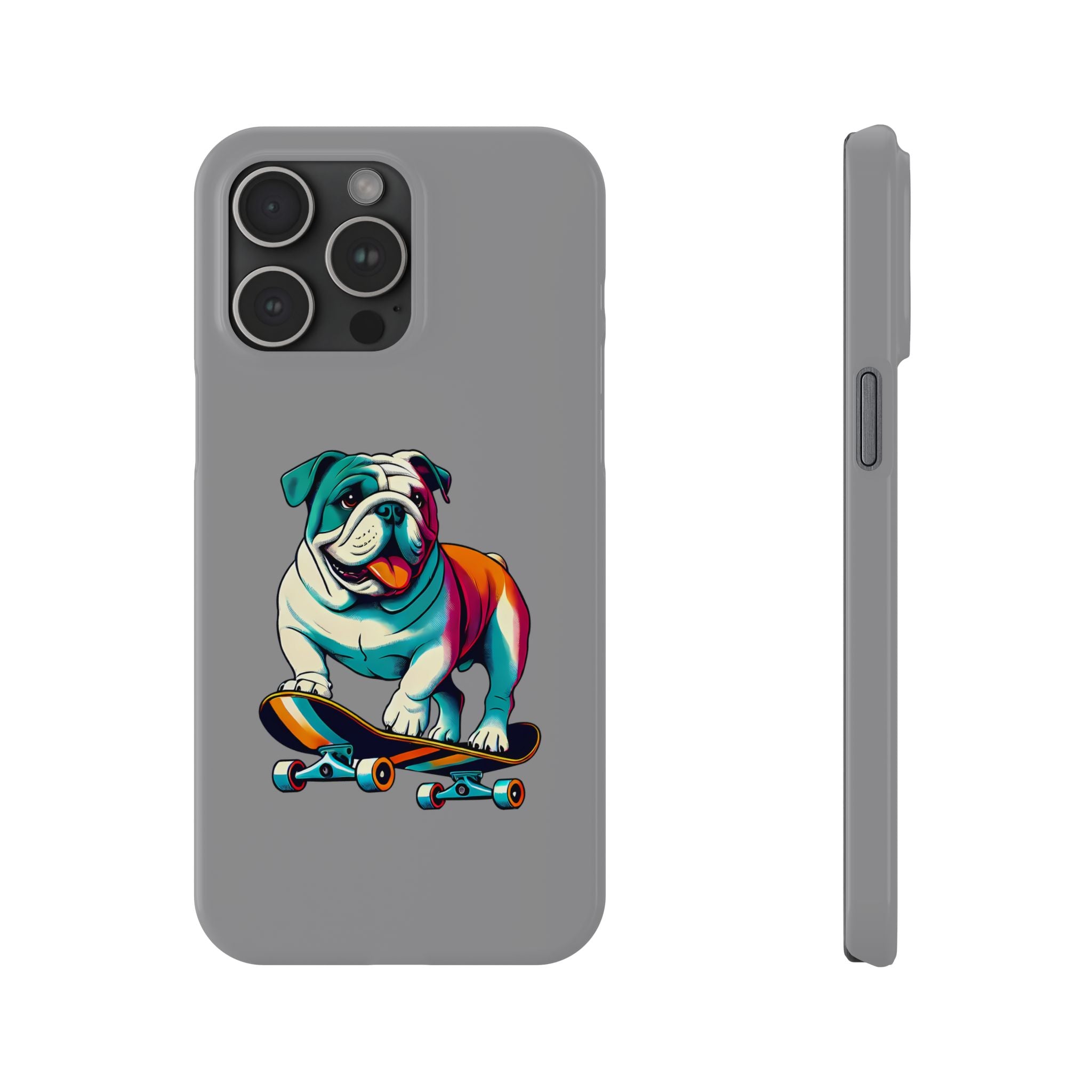 Slim Phone Case - Skateboarding Bulldog Pet Lover Gift