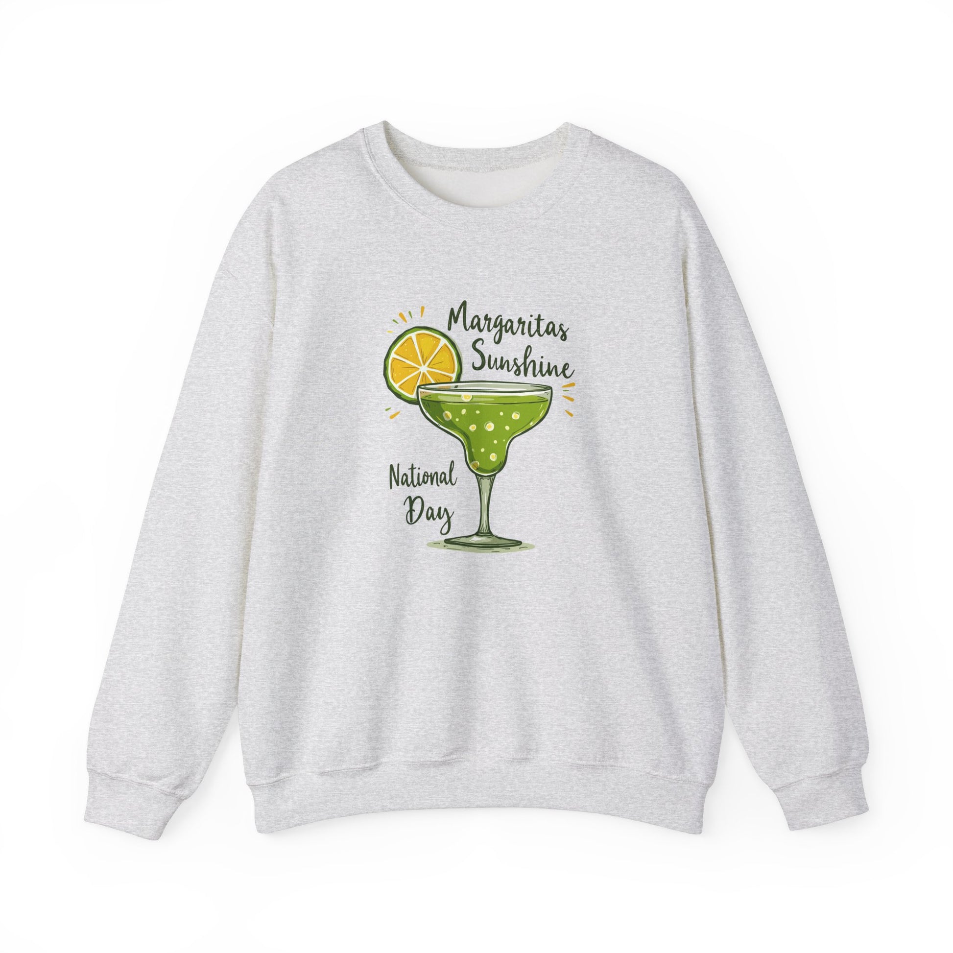 National Margarita Day Sweatshirt - Funny Cocktail Gift for Tequila Lovers